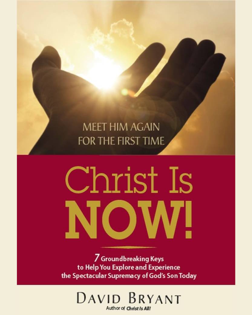 Christ Now! by David Bryant